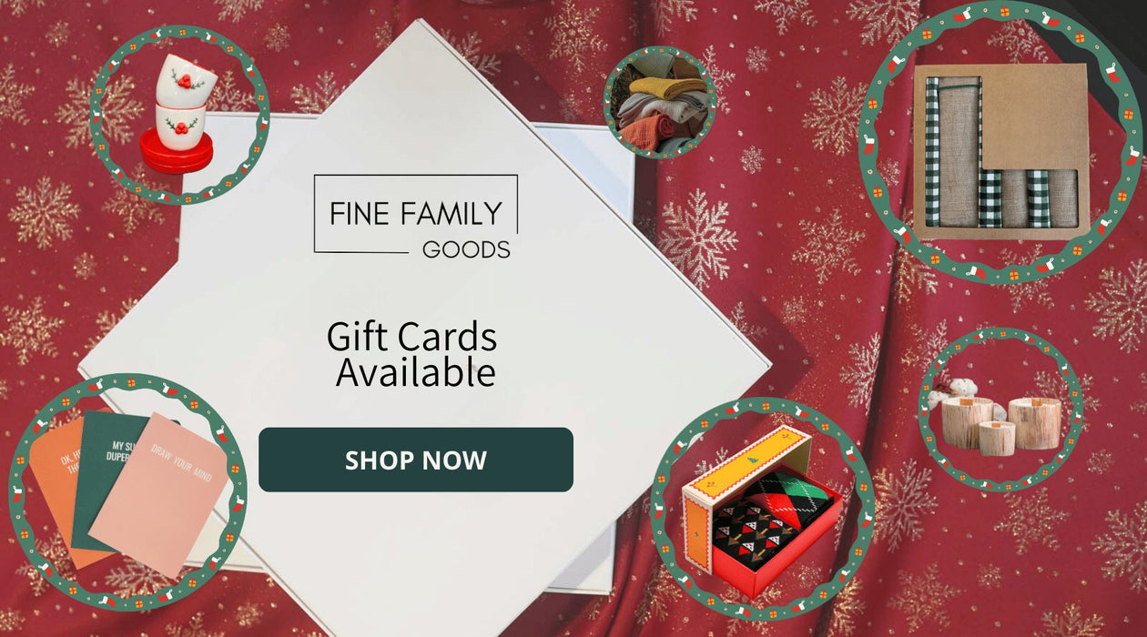 Fine Family Goods Gift Cards - FineFamilyGoods$25.00